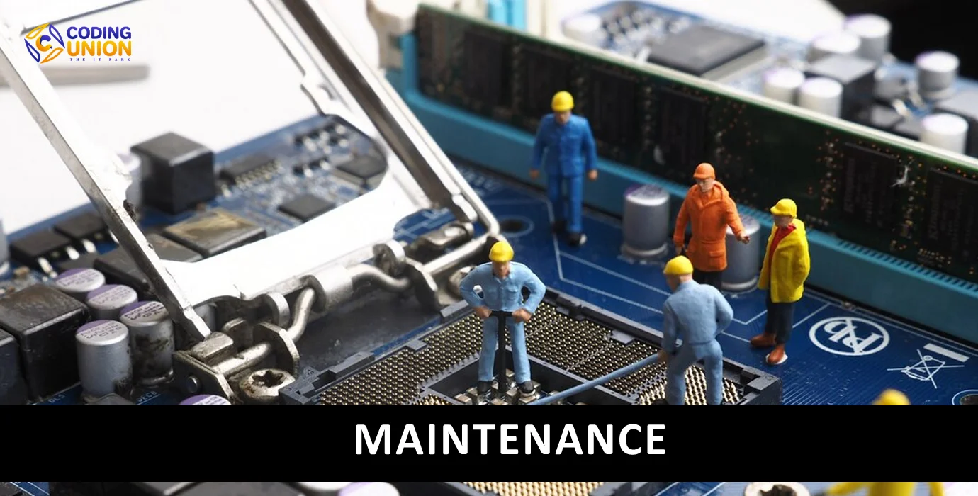 Maintenance